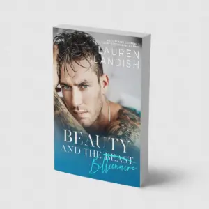 Beauty and the Billionaire: A Dirty Fairy Tale (Book 1)