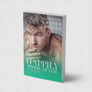 Happily Never After: A Dirty Fairy Tale (Book 3)