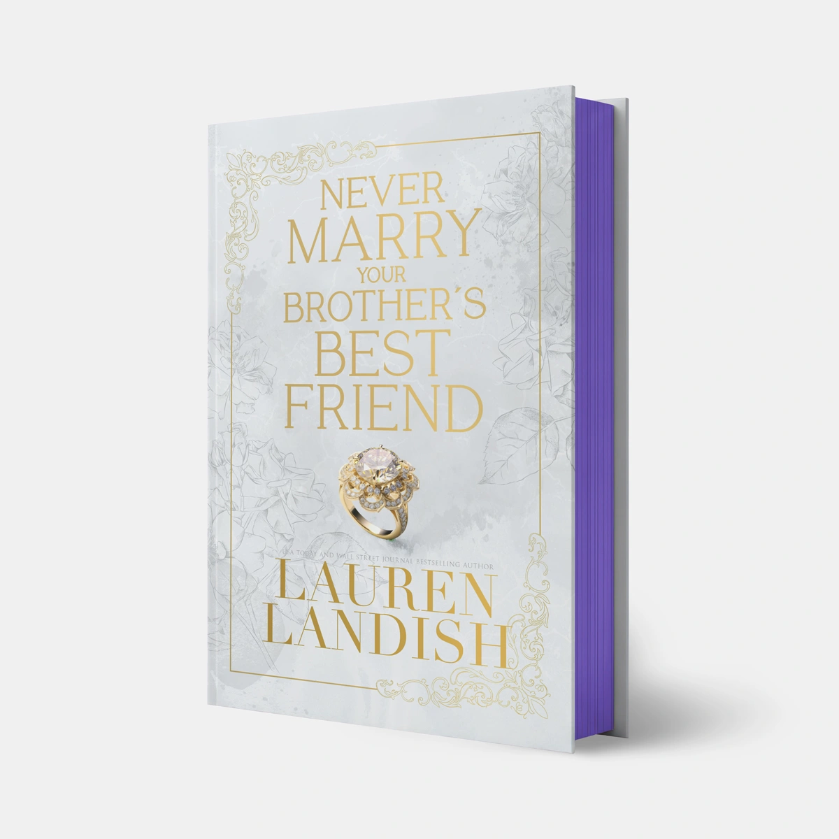 Lauren Landish Romantic Comedy Romance Novel Never Marry Your Brothers Best Friend Special-Edition Purple