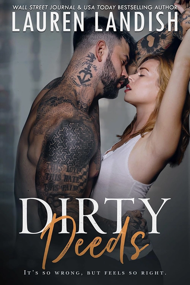Dirty Deeds (Pushing Boundaries Book 3) Ebook
