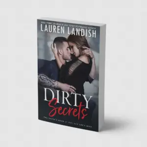 Dirty Secrets (Pushing Boundaries Book 4)