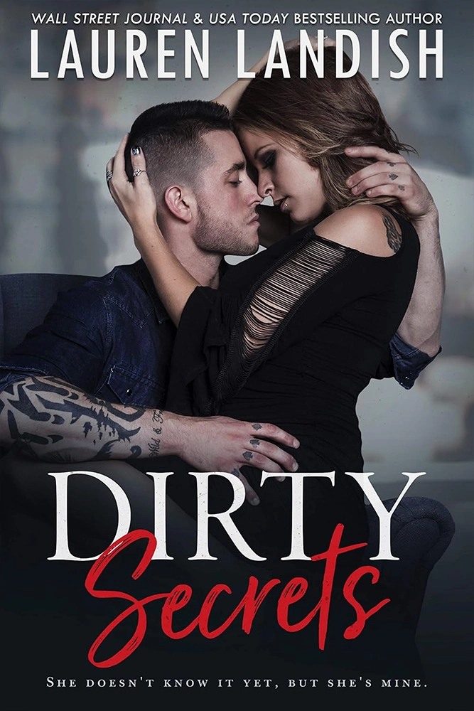 Dirty Secrets (Pushing Boundaries Book 4) Ebook