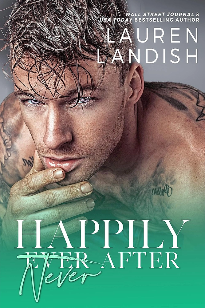 Happily Never After A Dirty Fairy Tale (Book 3) Ebook