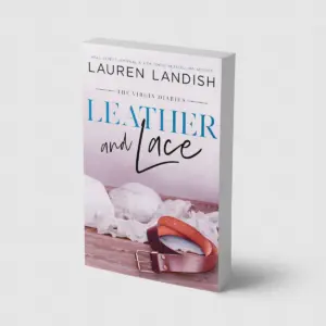 Leather and Lace (The Virgin Diaries)