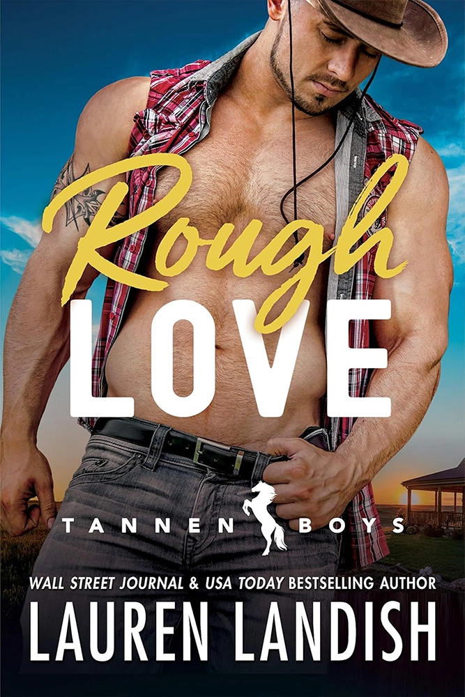 Rough Love (Tannen Boys Book 1) Ebook