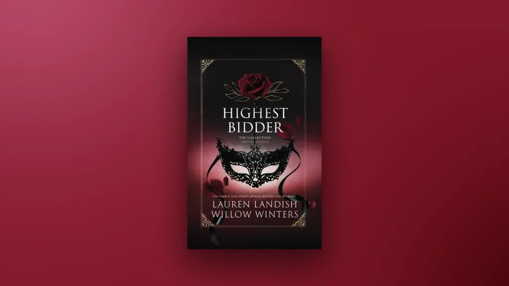 Highest Bidder Special Edition by Lauren Landish And Willow Winters