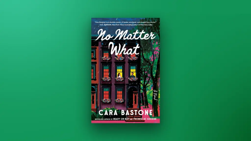 No Matter What by Cara Bastone