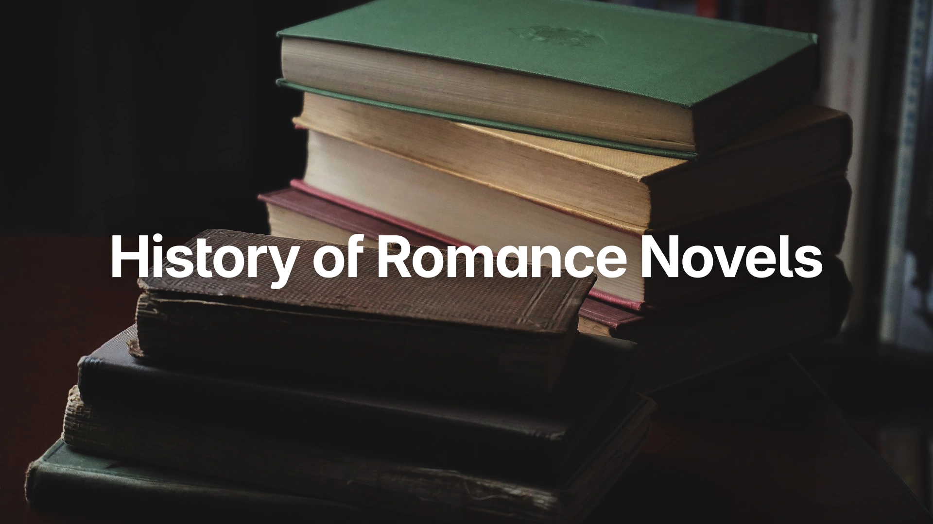 history of romance novels