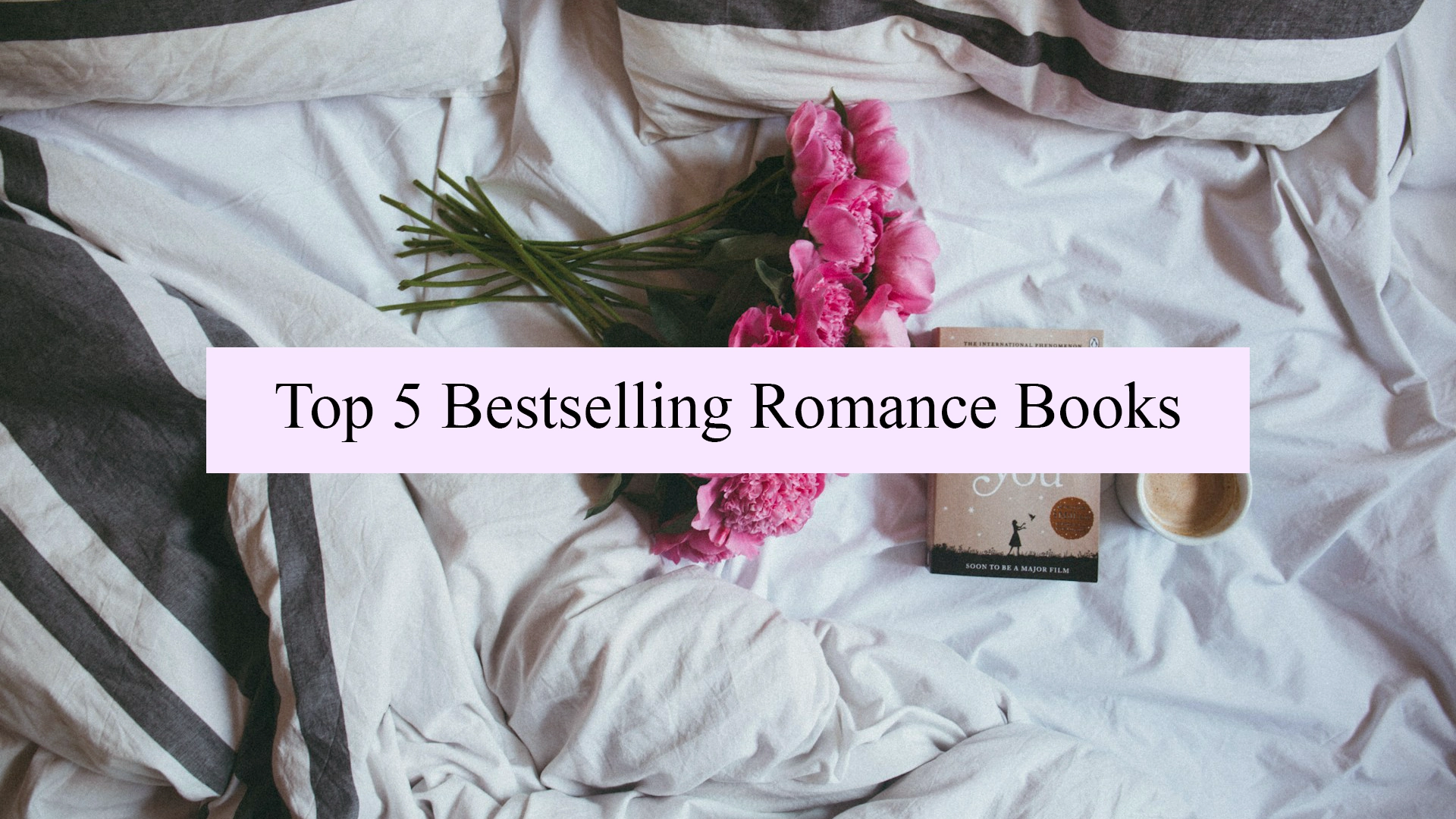 Bestselling Romance Books
